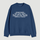 Let The Train Wreck Itself Sweatshirt