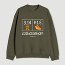 Pi Pie Math Professor Sweatshirt