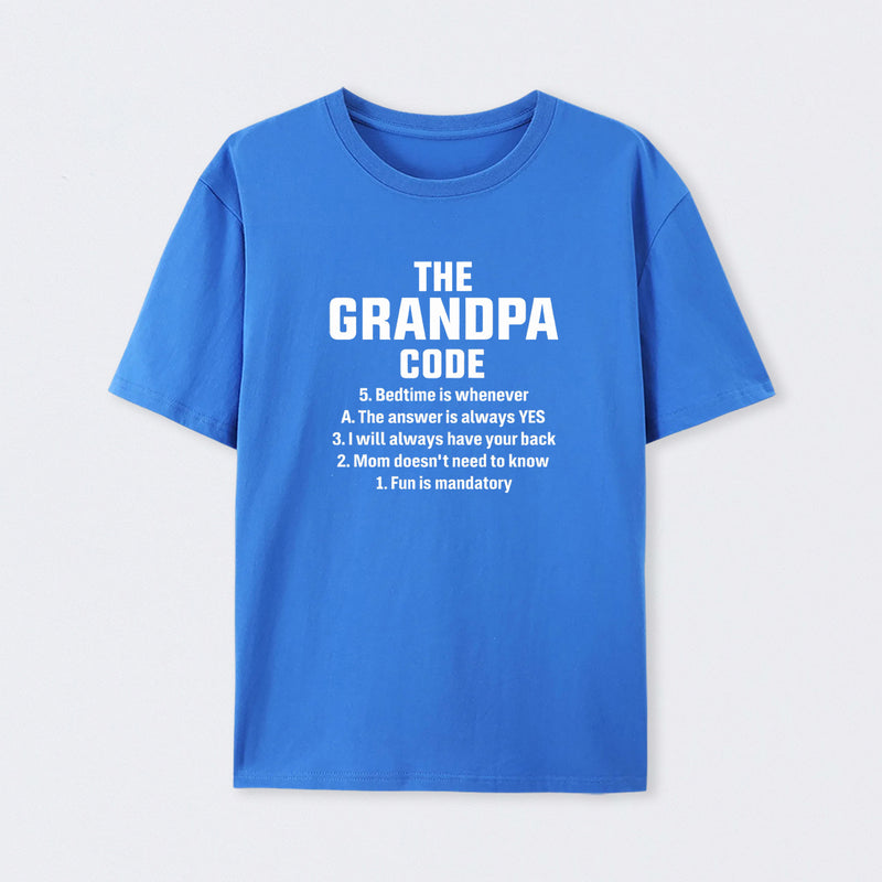 The Grandpa Code Fun Mandatory Yes Always Pure Cotton Short Sleeve T-Shirt