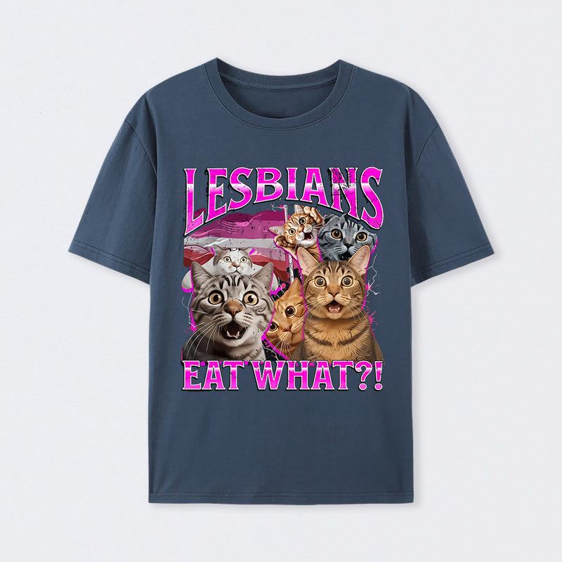 Lesbians Eat What Funny Cat T-Shirt