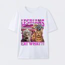 Lesbians Eat What Funny Cat T-Shirt