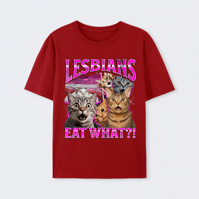 Lesbians Eat What Funny Cat T-Shirt