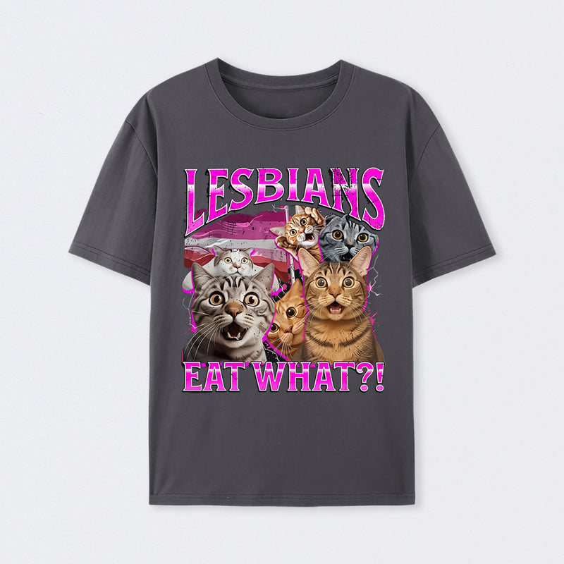 Lesbians Eat What Funny Cat T-Shirt