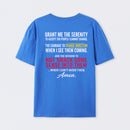 Grant Me The Serenity Funny Slogan T-shirt