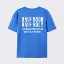 Half Hood Half Holy Pray T-Shirt