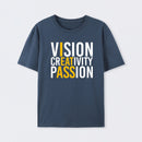 Vision Creativity Passion Funny Print T-Shirt