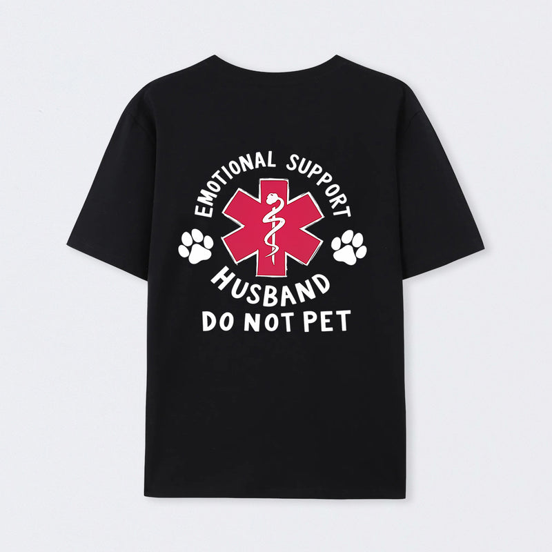 Emotional Support Husband T-Shirt