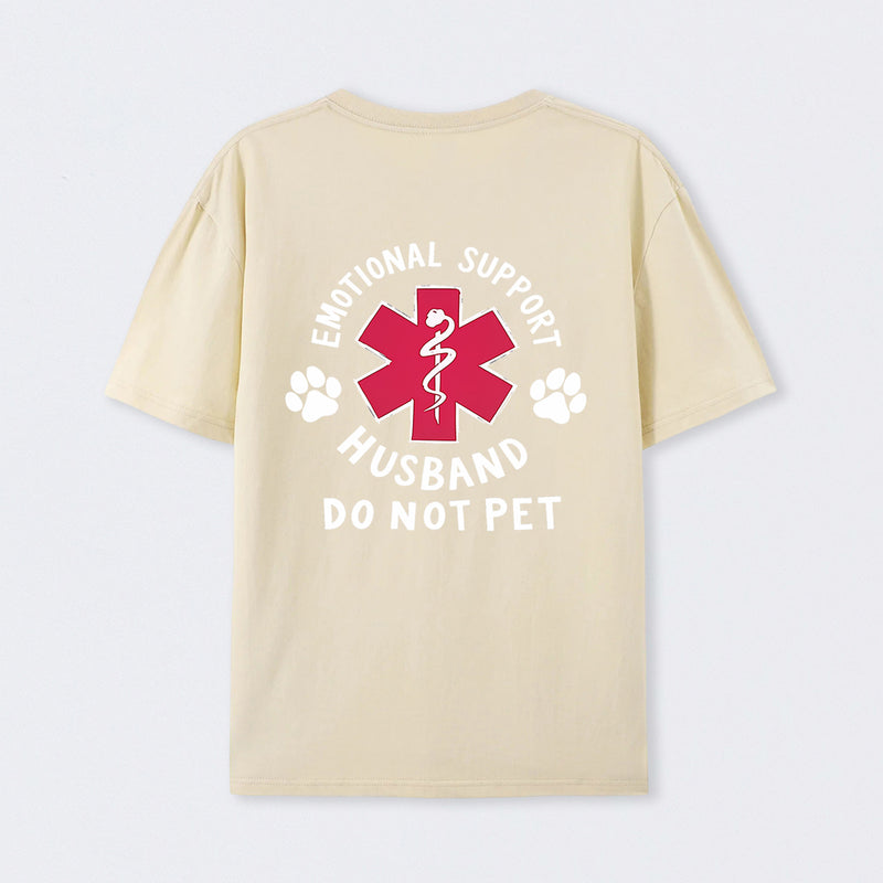 Emotional Support Husband T-Shirt