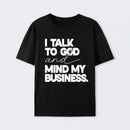 Mind My Biz Prayer Vibe Screen Print T-Shirt