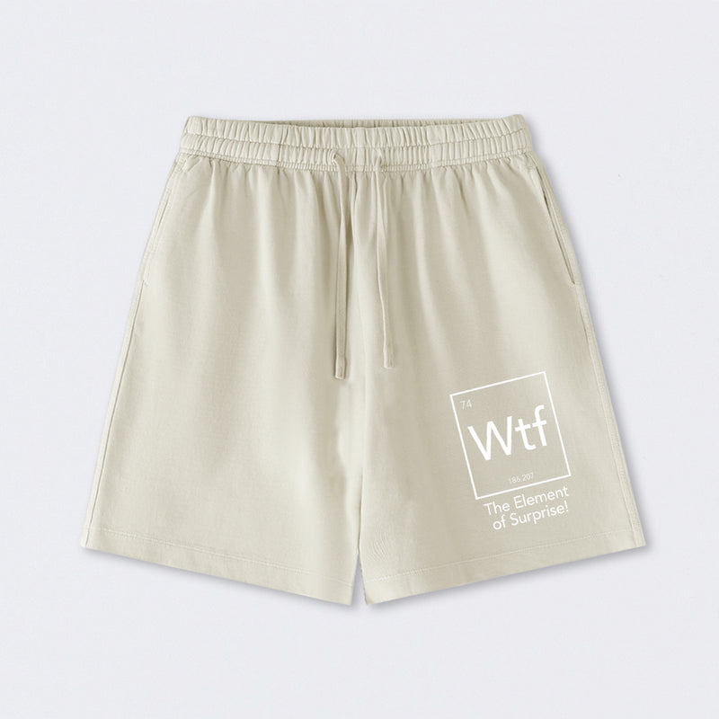 Wtf - The Element of Surprise Funny Science Washed Shorts