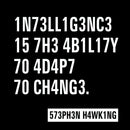 Intelligence - Stephen Hawking Science Washed Shorts