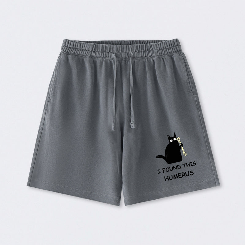I Found This Humerus Washed Shorts