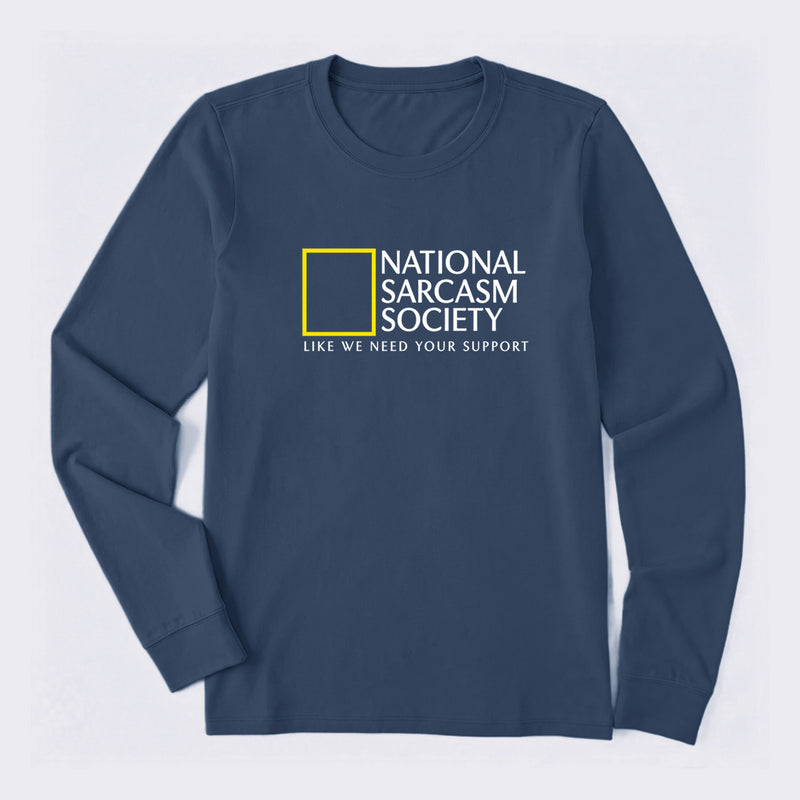 National Sarcasm Society Long Sleeve T-Shirt