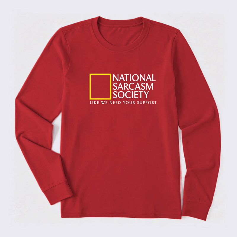 National Sarcasm Society Long Sleeve T-Shirt