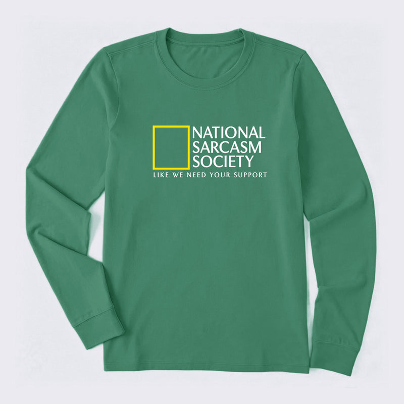 National Sarcasm Society Long Sleeve T-Shirt