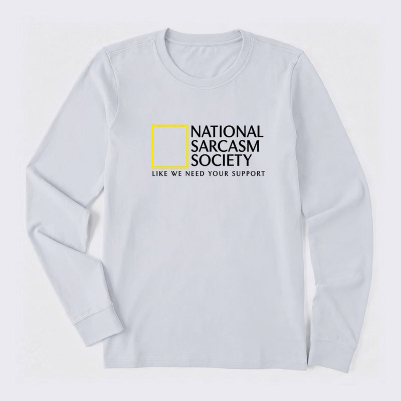 National Sarcasm Society Long Sleeve T-Shirt