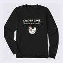 Chicken Game Long Sleeve T-Shirt
