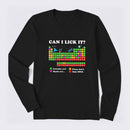 Can I Lick It Periodic Humour Science Long Sleeve T-Shirt