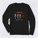 ADHD AWARENESS Long Sleeve T-Shirt