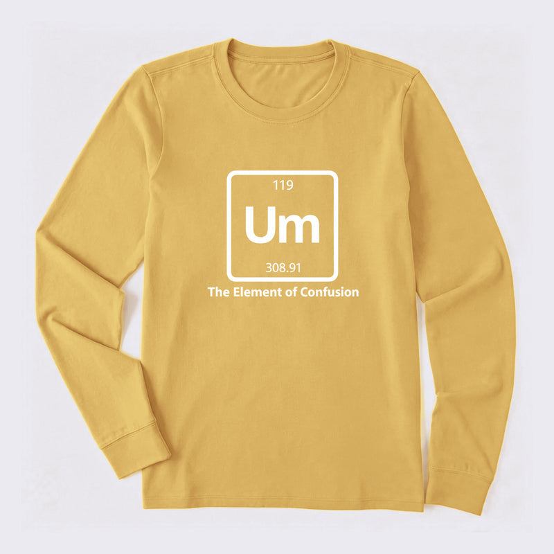 Um The Element of Confusion Long Sleeve T-Shirt