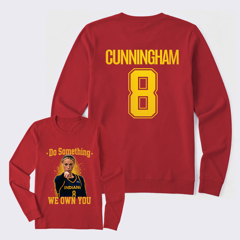 Sophie Cunningham Do Something I Own You Long Sleeve T-Shirt