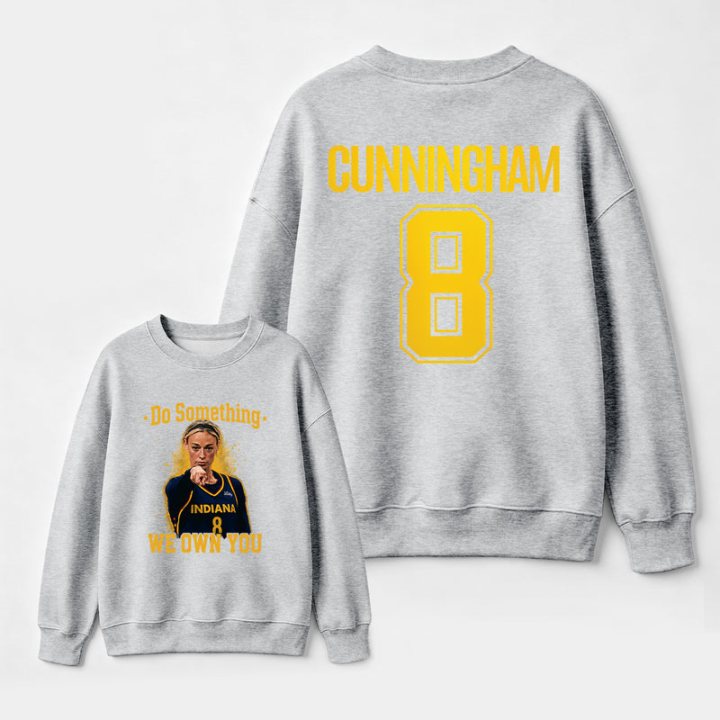 Sophie Cunningham Do Something I Own You Sweatshirt