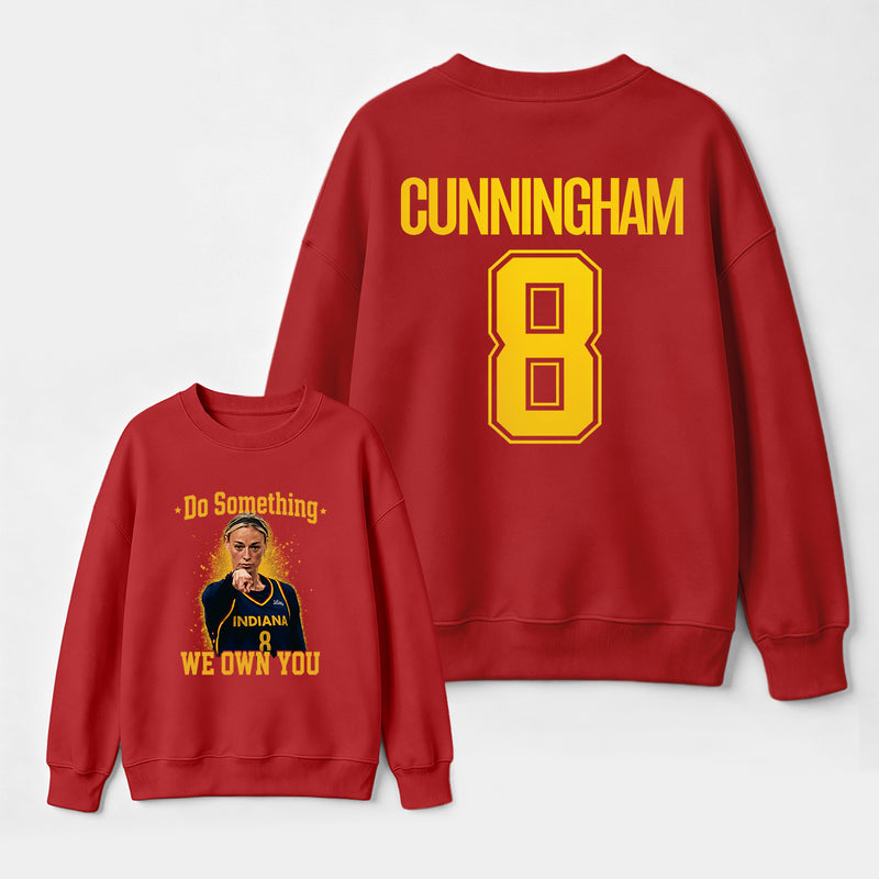 Sophie Cunningham Do Something I Own You Sweatshirt
