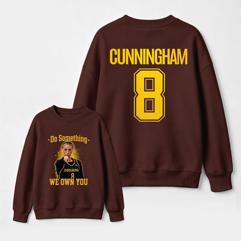 Sophie Cunningham Do Something I Own You Sweatshirt