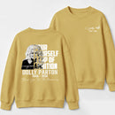 Dolly Parton Pour Yourself A Cup Of Ambition Sweatshirt