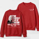 Dolly Parton Pour Yourself A Cup Of Ambition Sweatshirt