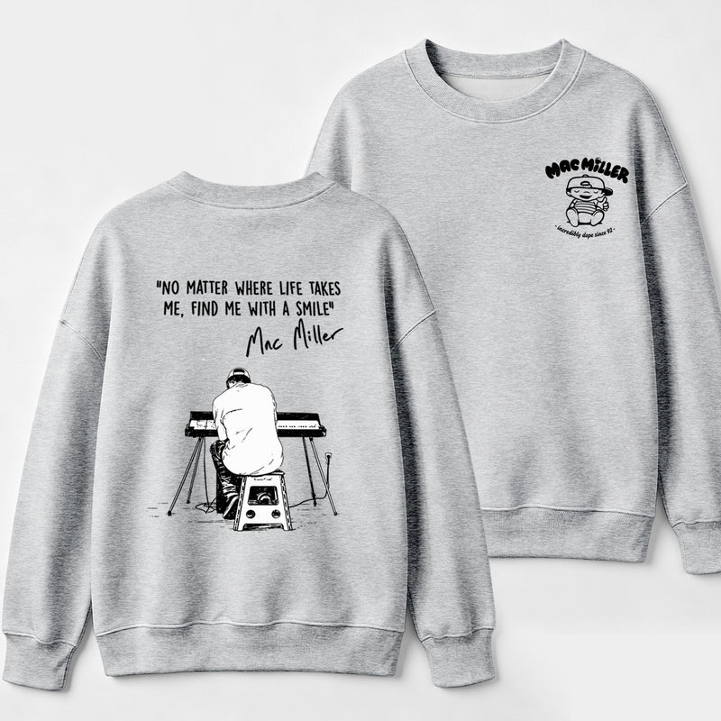 "No Matter Where Life Takes Me, Find Me With A Smile" Mac Miller Album Collage Sweatshirt