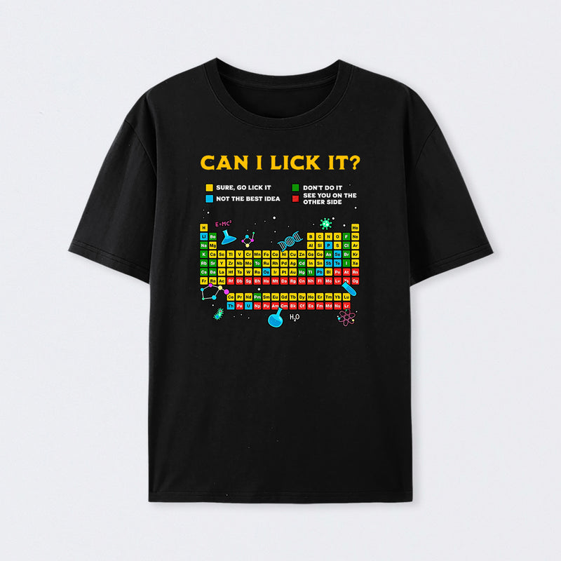 Black Can I Lick It Periodic Table T-Shirt