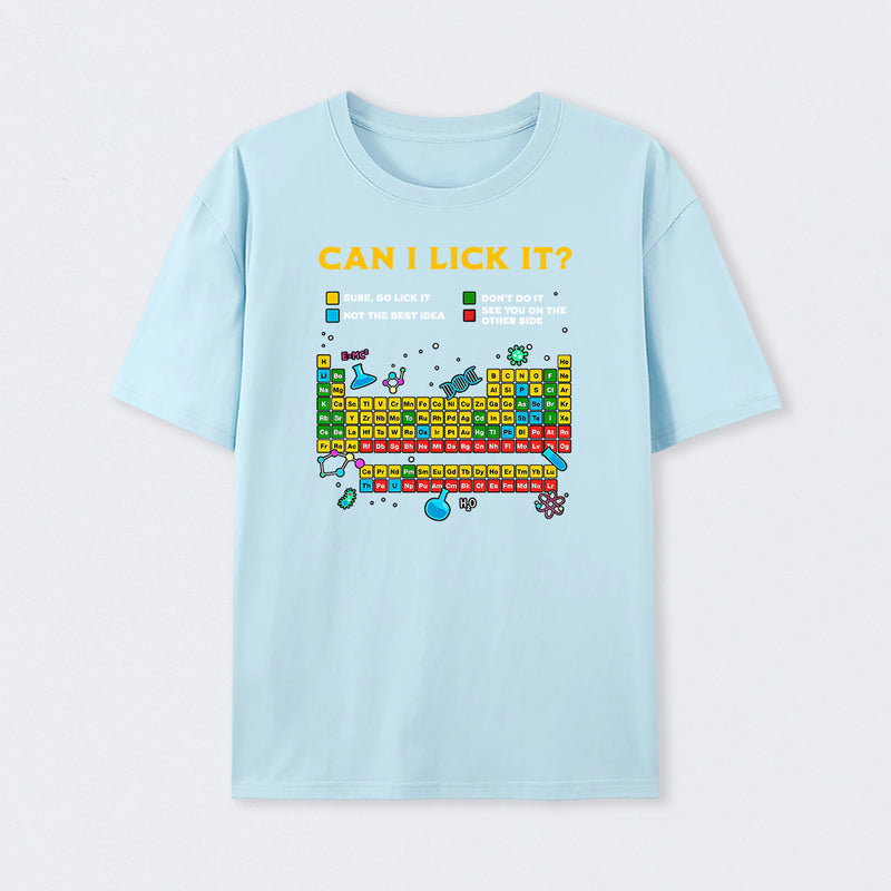 Light Blue Can I Lick It Periodic Table T-Shirt
