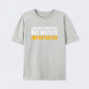 Grey English is important but Math is importanter T-Shirt