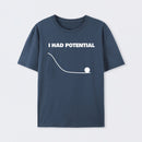 Navy I Had Potential Science T-Shirt