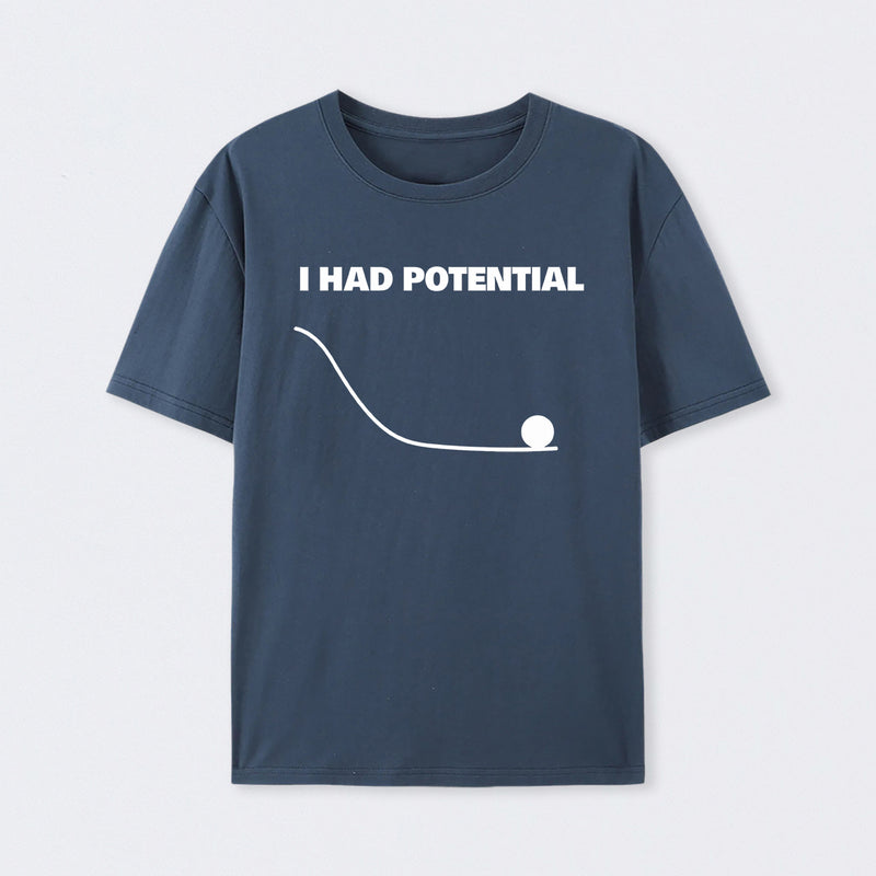 Navy I Had Potential Science T-Shirt