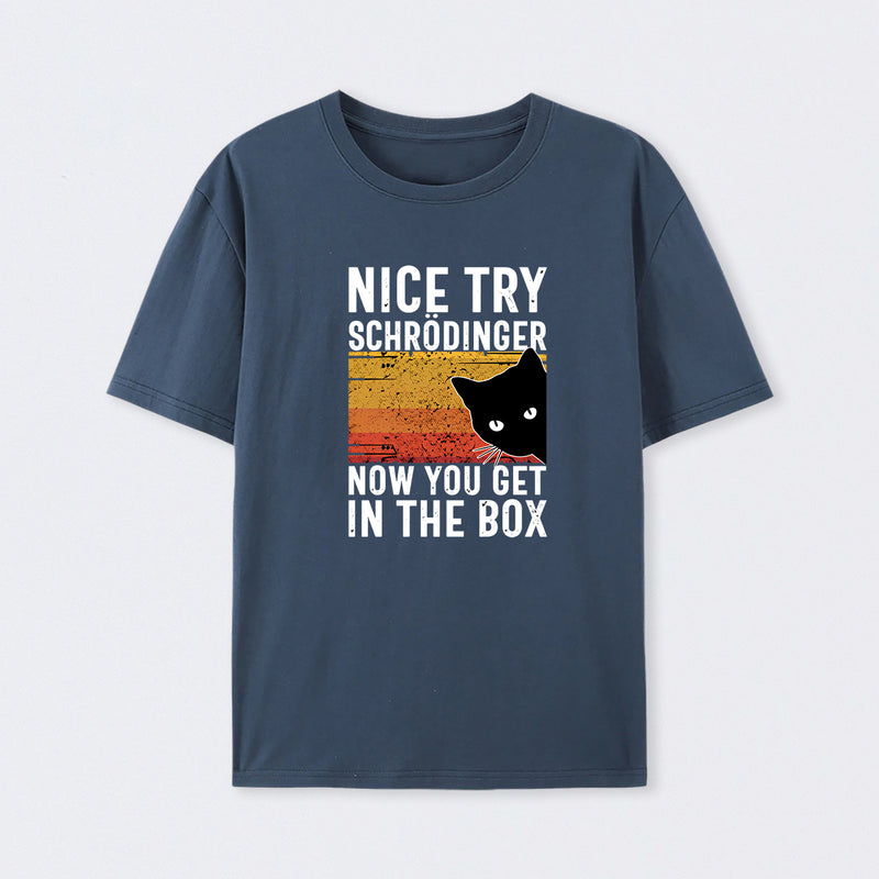 Navy You Get Schr?dinger's cat In The Box T-Shirt