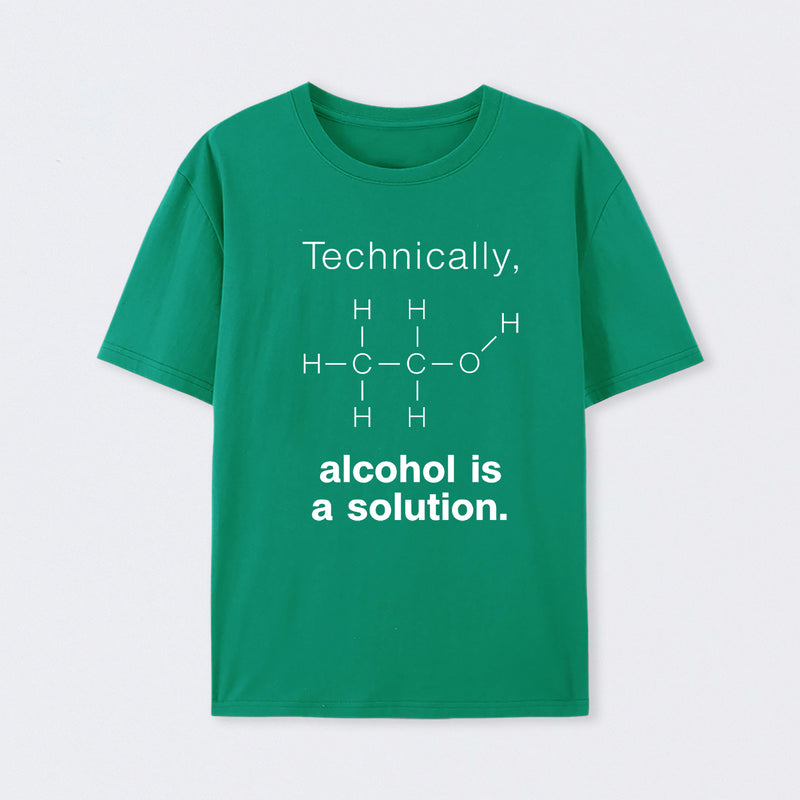 Green Alcohol Is A Solution T-Shirt