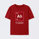 Red Ah! The Element Of Surprise T-Shirt