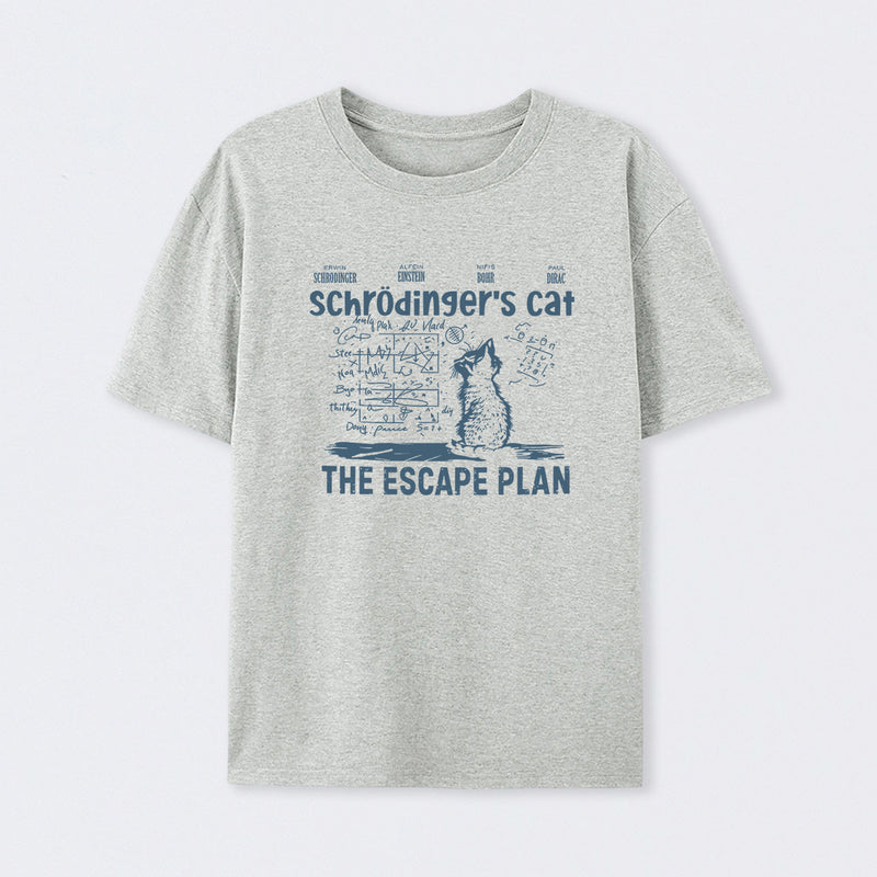 Grey Schr?dinger's Cat Escape Plan Interesting Physics Science T-Shirt