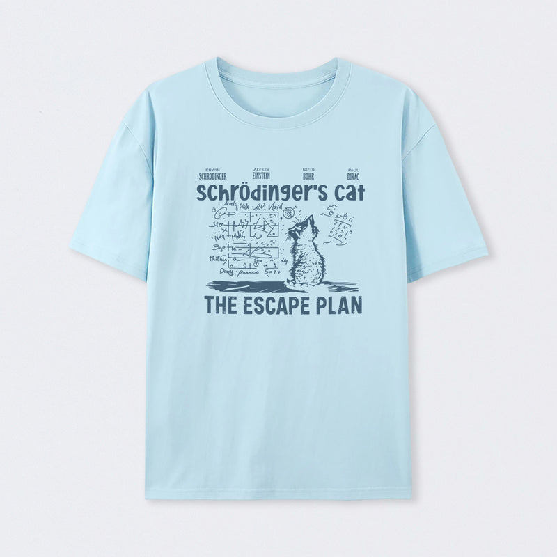 Light Blue Schr?dinger's Cat Escape Plan Interesting Physics Science T-Shirt