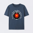 HAL "Sorry, Dave" Quote T-Shirt