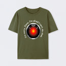 HAL "Sorry, Dave" Quote T-Shirt