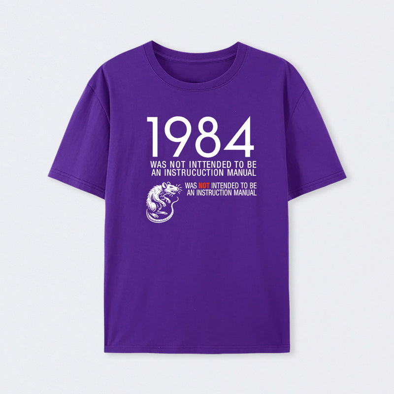 1984 Not An Instruction Manual Orwellian T-Shirt