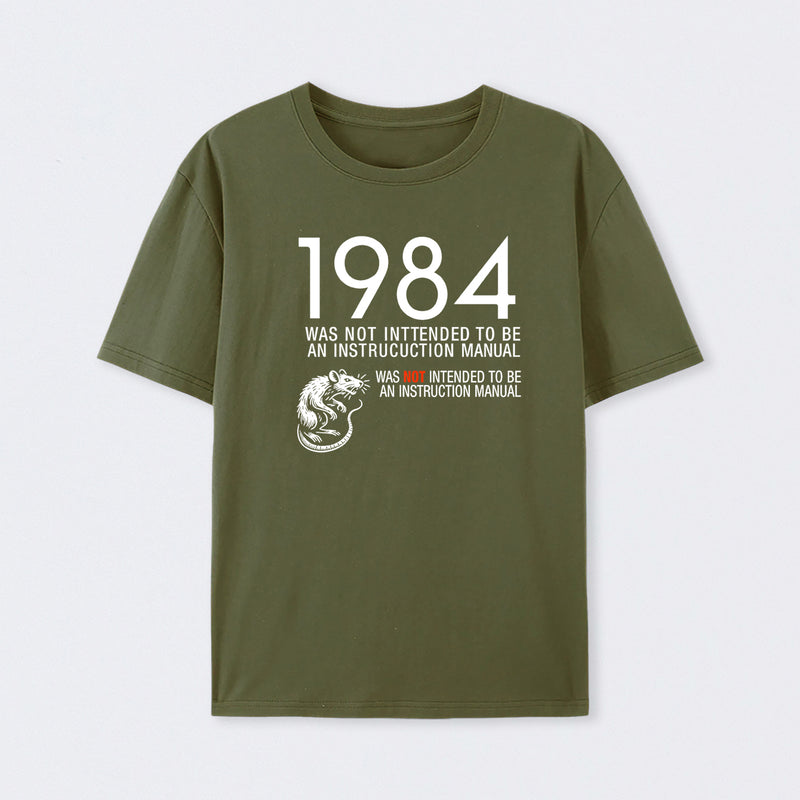1984 Not An Instruction Manual Orwellian T-Shirt