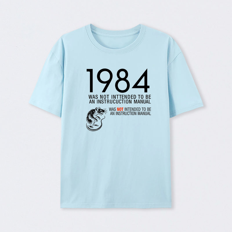 1984 Not An Instruction Manual Orwellian T-Shirt