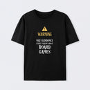 Warning May Randomly Talk About Board Games T-Shirt
