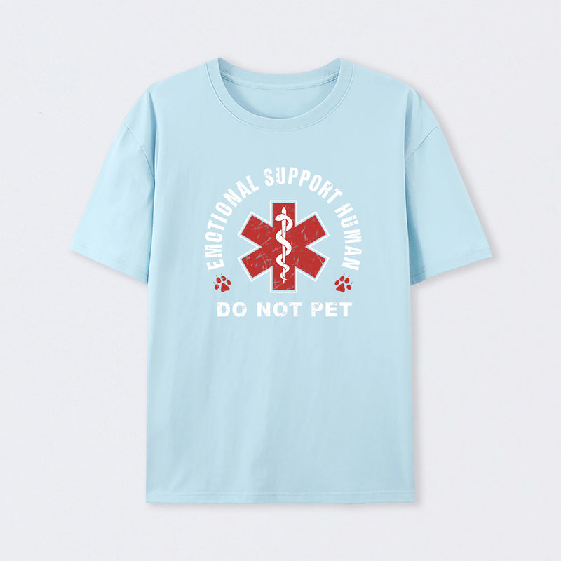 Emotional Support Human T-Shirt
