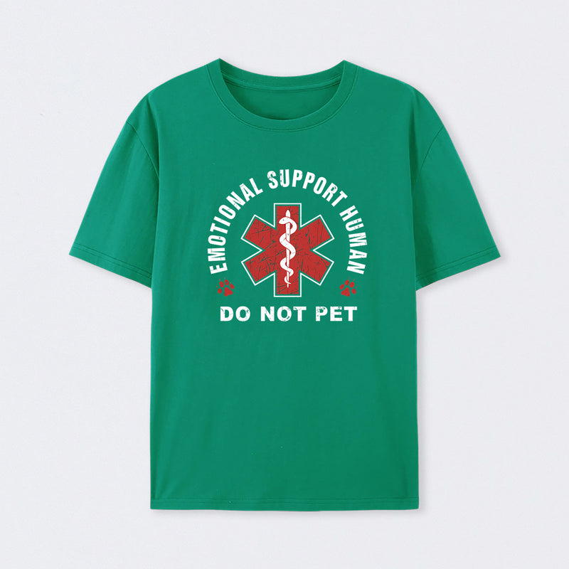 Emotional Support Human T-Shirt
