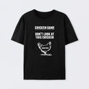 Chicken Game T-Shirt